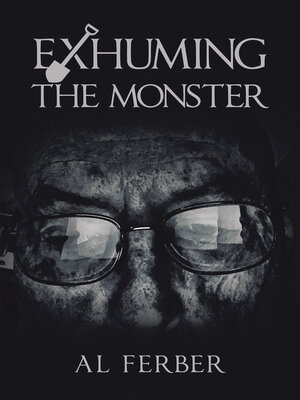 cover image of Exhuming the Monster
